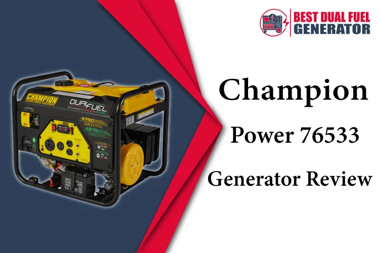 Champion Power 76533 Generator Review